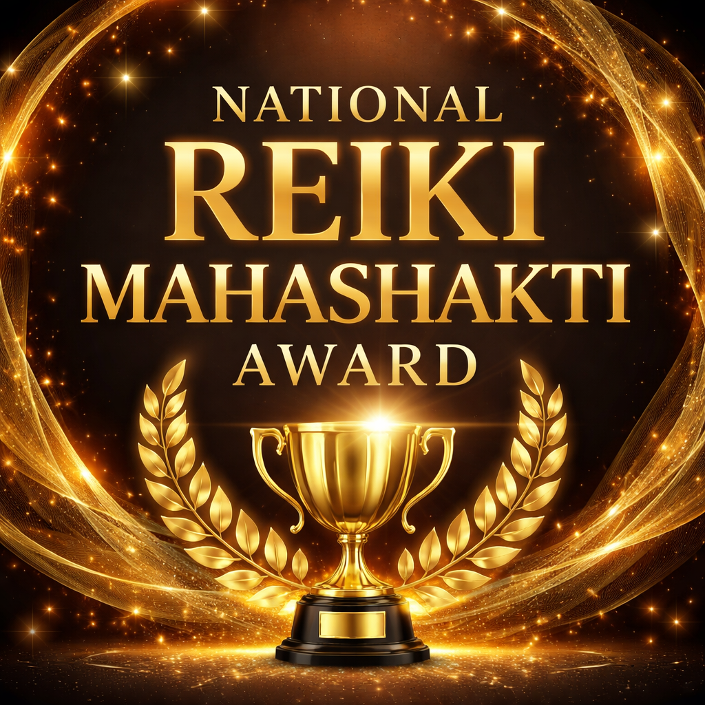 NATIONAL REIKI MAHASHAKTI AWARD